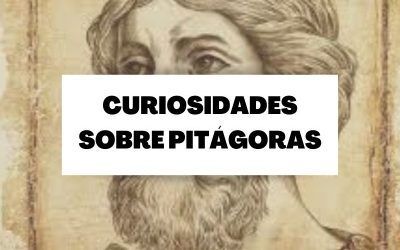 Descubre todas las curiosidades sobre el matemático Pitágoras