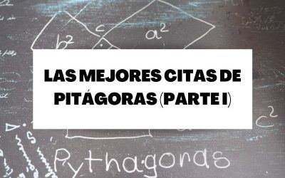 Las 15 mejores frases célebres de Pitágoras (Parte 1)